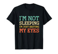Im Not Sleeping Im Resting My Eyes Dad T-Shirt - Custom Art Print Unisex - T-Shirt, Sweatshirt, Hoodie