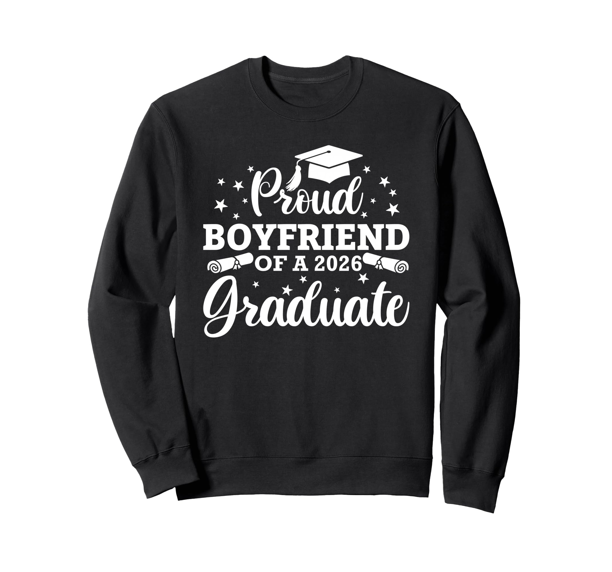 Proud Boyfriend 2026 Graduate Senior Sweatshirt - Minimalist Print Unisex - T-Shirt, Sweatshirt, Hoodie