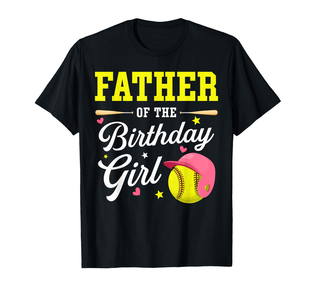 Father Birthday Softball Player Theme T-Shirt - Novelty Apparel for Adults - T-Shirt, Sweatshirt, Hoodie