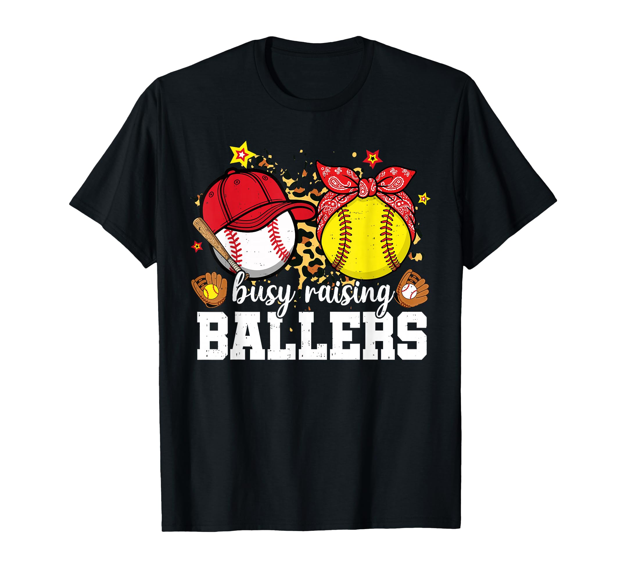 Busy Raising Ballers Softball Baseball T-Shirt - Novelty Apparel Unisex - T-Shirt, Sweatshirt, Hoodie