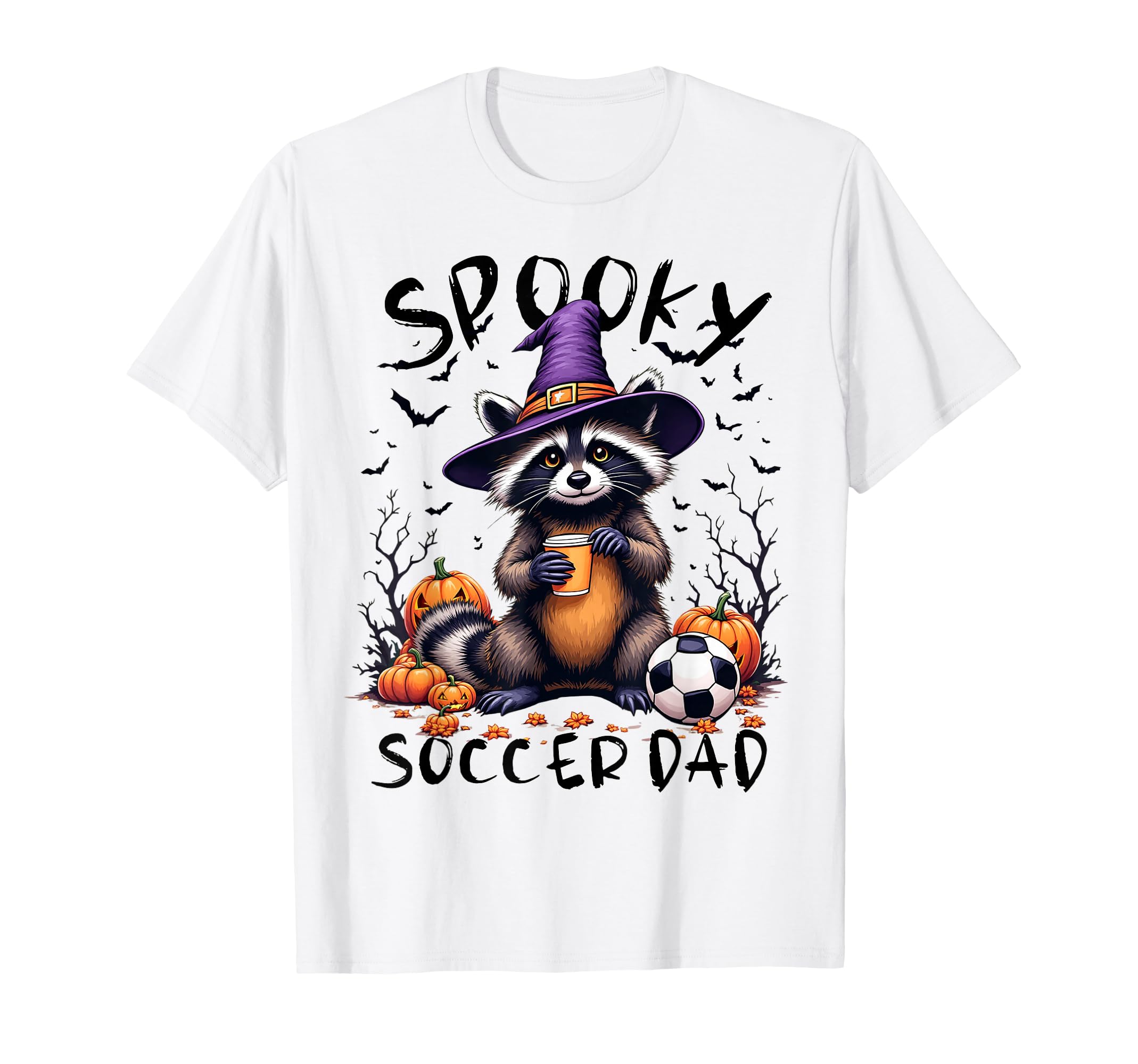 Halloween Soccer Dad Feral Soccer T-Shirt - Fun Novelty Design Men Women - T-Shirt, Sweatshirt, Hoodie