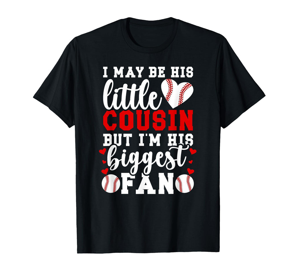 His Biggest Fan Baseball Cousin T-Shirt - Streetwear Style Men Women - T-Shirt, Sweatshirt, Hoodie
