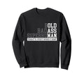Bold Badass Superhuman Old Dad Sweatshirt - Minimalist Print Unisex - T-Shirt, Sweatshirt, Hoodie