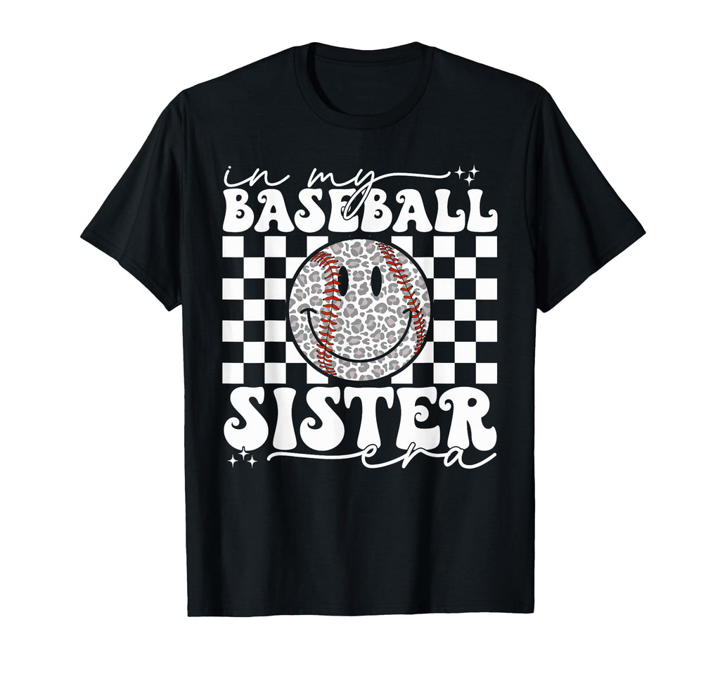 My Baseball Sister Era Leopard T-Shirt - Casual Everyday Wear Unisex - T-Shirt, Sweatshirt, Hoodie