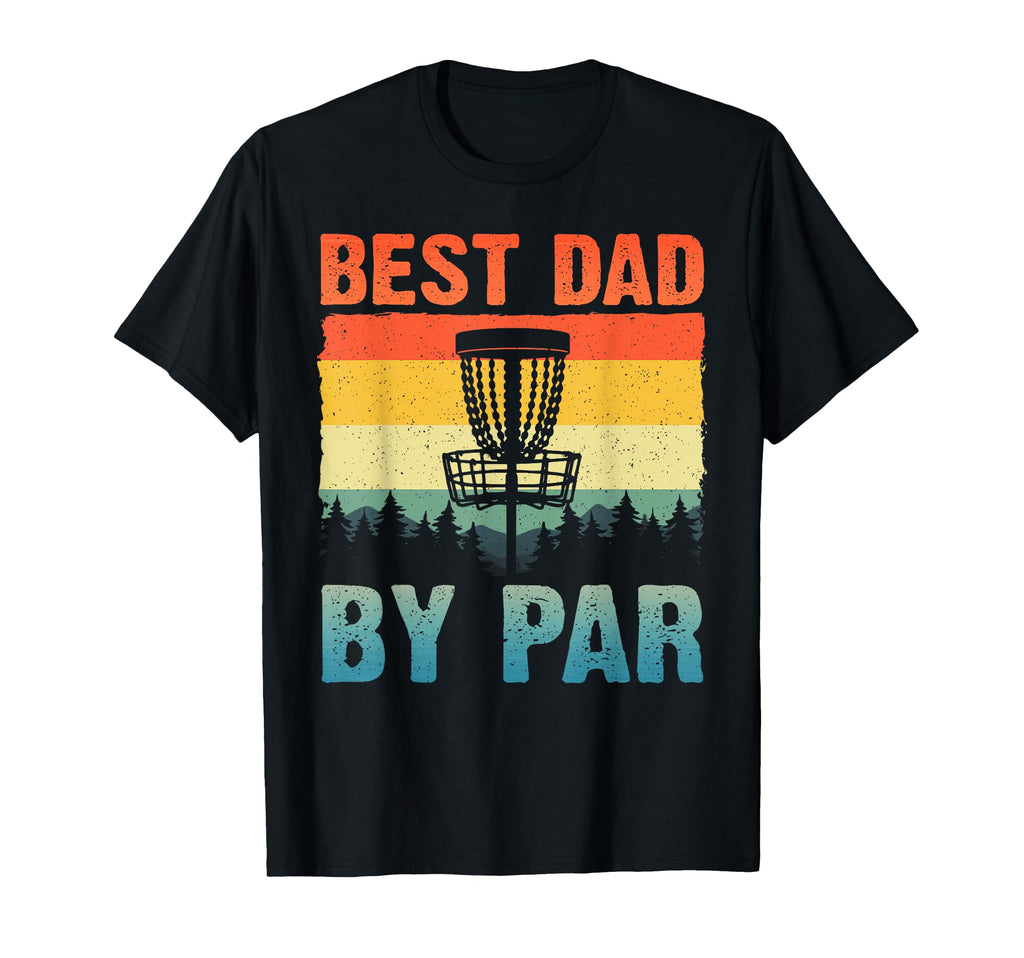 Funny Disc Golf Art Dad Disc Golf T-Shirt - Unique Graphic Men Women - T-Shirt, Sweatshirt, Hoodie