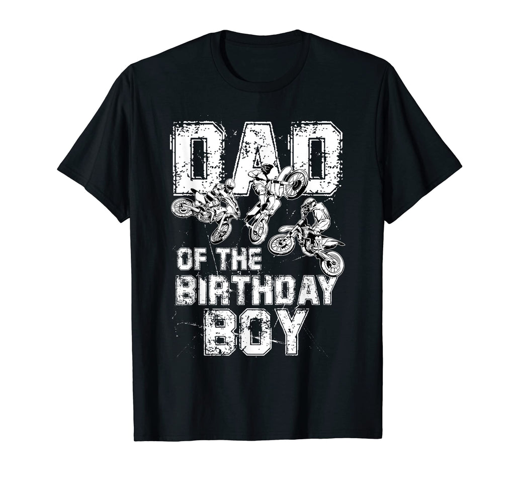 Dad Birthday Dirt Bike Motorcycle T-Shirt - Novelty Apparel for Adults - T-Shirt, Sweatshirt, Hoodie