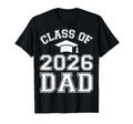 Class 2026 Dad Senior Graduate T-Shirt - Fun Novelty Design for Adults - T-Shirt, Sweatshirt, Hoodie
