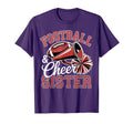 Football Cheer Sister Cheerleader T-Shirt - Unique Graphic Unisex - T-Shirt, Sweatshirt, Hoodie