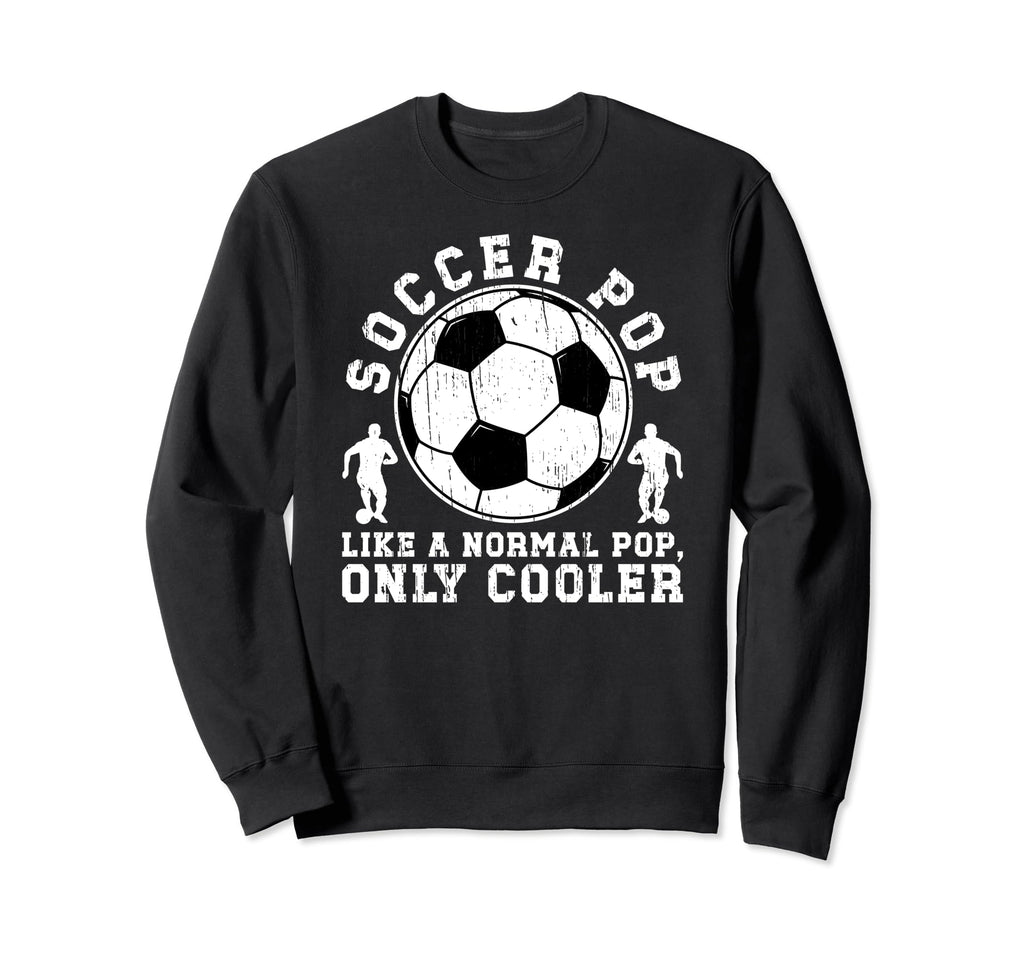 Soccer Pop Grandpa Pop Soccer Sweatshirt - Minimalist Print for Adults - T-Shirt, Sweatshirt, Hoodie
