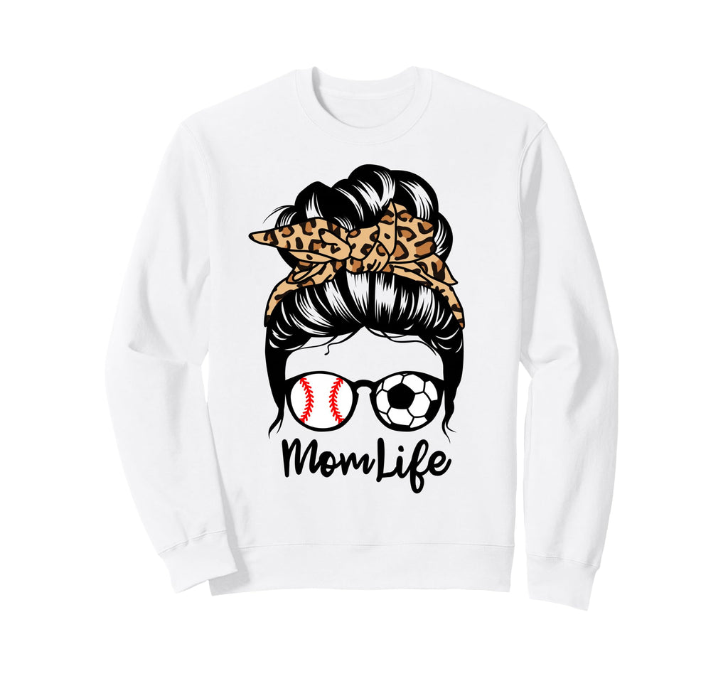 Mom Life Messy Bun Hair Funny Sweatshirt - Aesthetic Graphic for Adults - T-Shirt, Sweatshirt, Hoodie