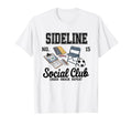 Sideline Social Club Soccer Mom Game T-Shirt - Unique Graphic for Adults - T-Shirt, Sweatshirt, Hoodie