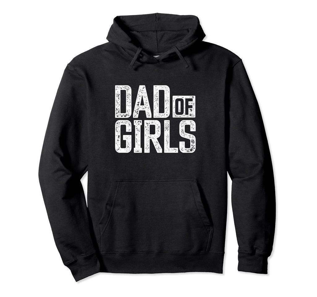 Dad Proud Father Dad Hoodie - Novelty Apparel Men Women - T-Shirt, Sweatshirt, Hoodie