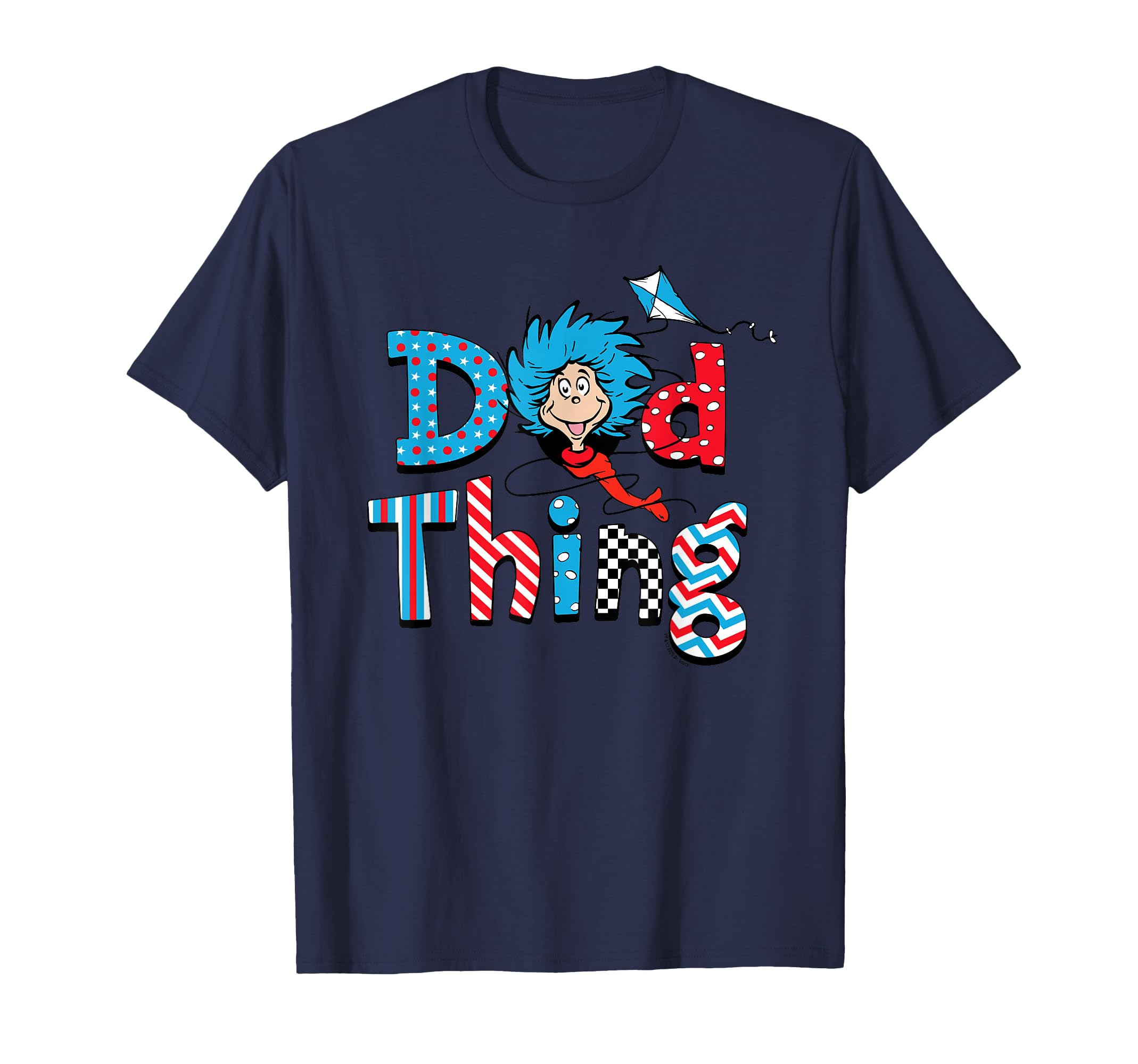 Dr Seuss Dad Thing Officially T-Shirt - Casual Everyday Wear for Adults - T-Shirt, Sweatshirt, Hoodie