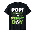 Soccer Popi Birthday Party Family T-Shirt - Novelty Apparel for Adults - T-Shirt, Sweatshirt, Hoodie