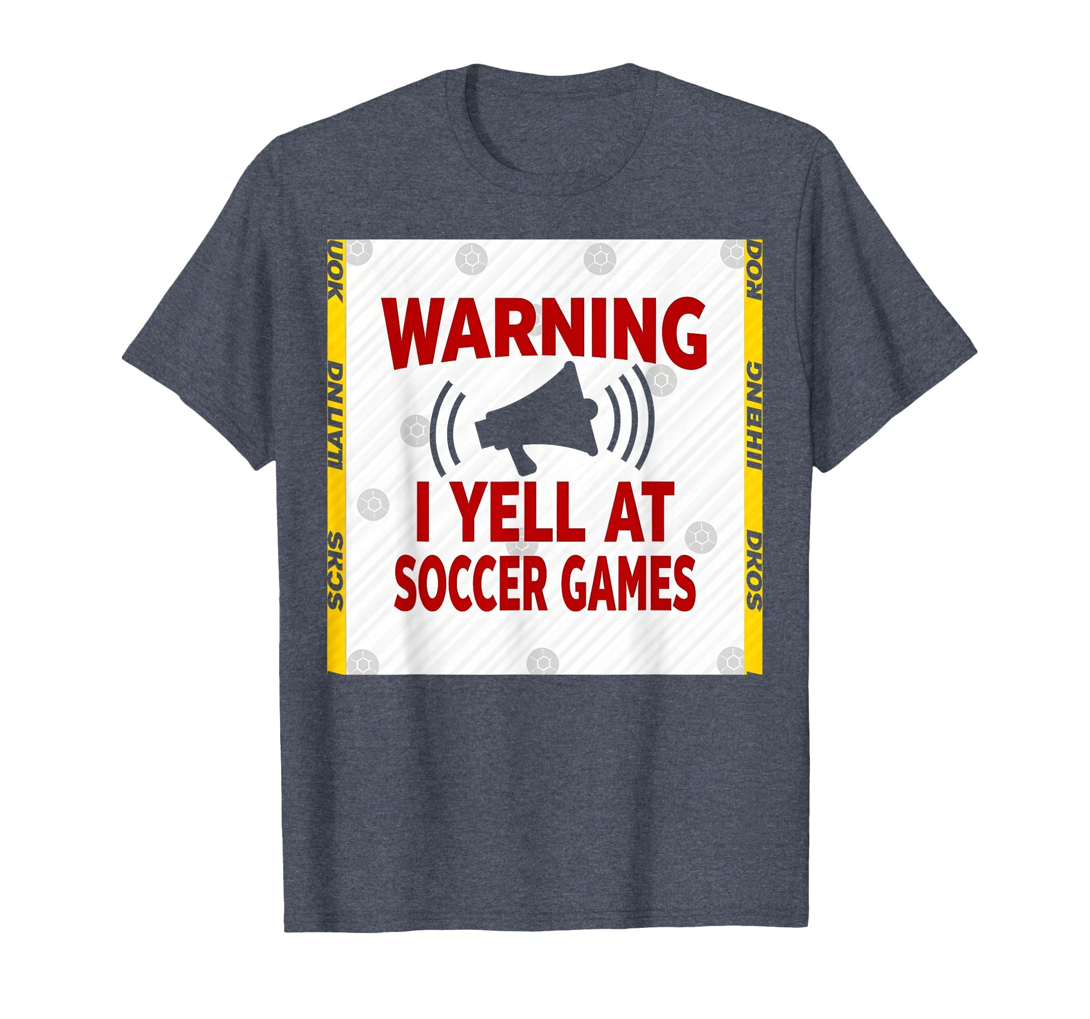 Warning I Yell Soccer Games T-Shirt - Trendy Graphic for Adults - T-Shirt, Sweatshirt, Hoodie