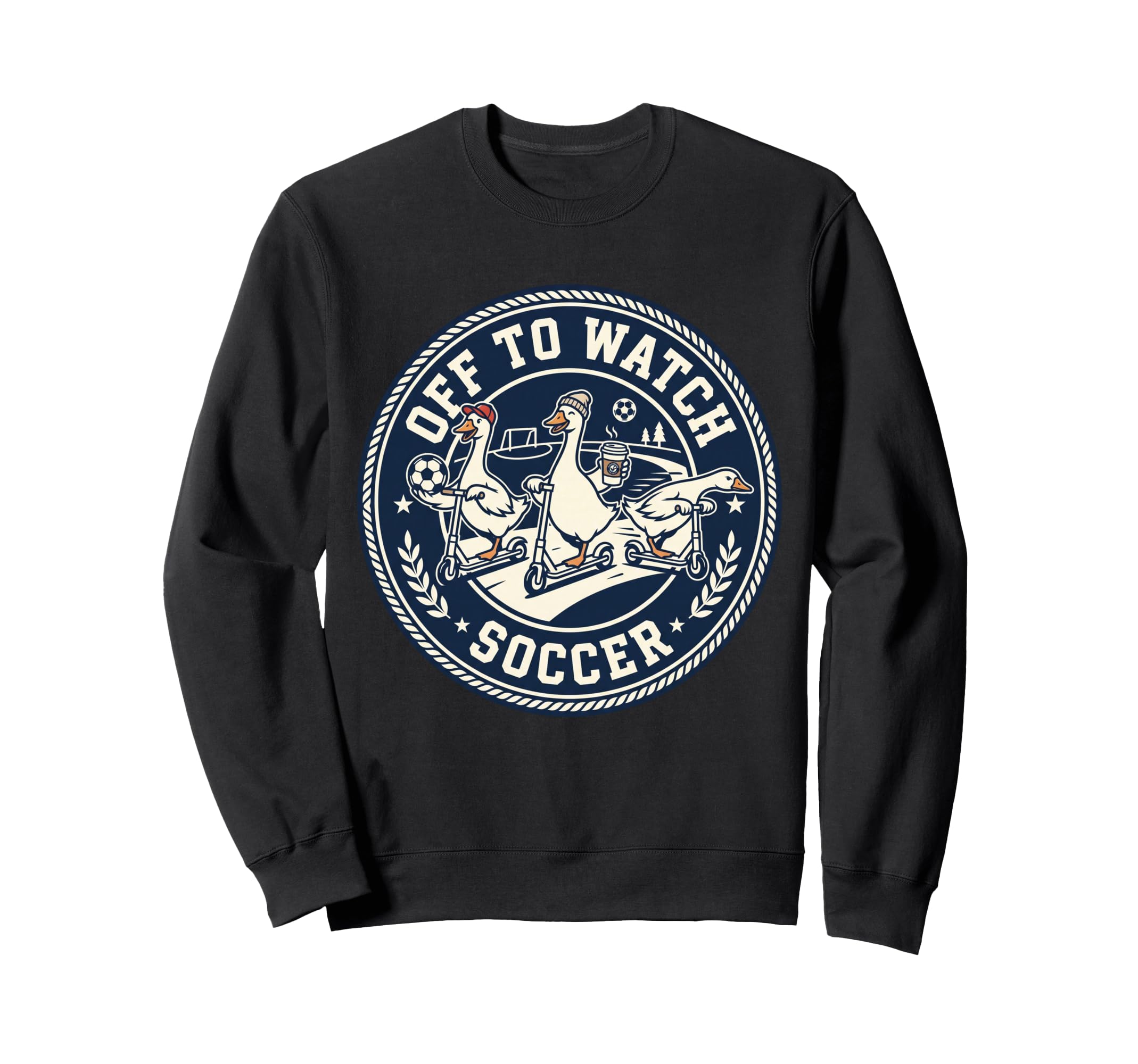 Off To Watch Soccer Silly Goose Sweatshirt - Custom Art Print for Adults - T-Shirt, Sweatshirt, Hoodie
