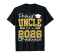 Proud Uncle 2026 Graduate Senior 2026 Grad T-Shirt - Trendy Graphic Unisex - T-Shirt, Sweatshirt, Hoodie