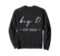 Big D Est 2024 New Dad Dad Grandpa Sweatshirt - Streetwear Style Men Women - T-Shirt, Sweatshirt, Hoodie
