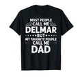 Delmar Gift Name Funny Fathers Day T-Shirt - Trendy Graphic Unisex - T-Shirt, Sweatshirt, Hoodie