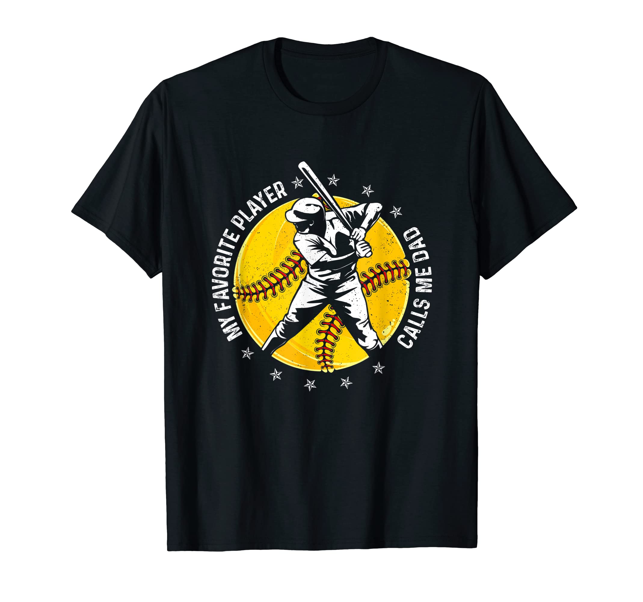 My Favorite Player Calls Me Dad T-Shirt - Streetwear Style Men Women - T-Shirt, Sweatshirt, Hoodie