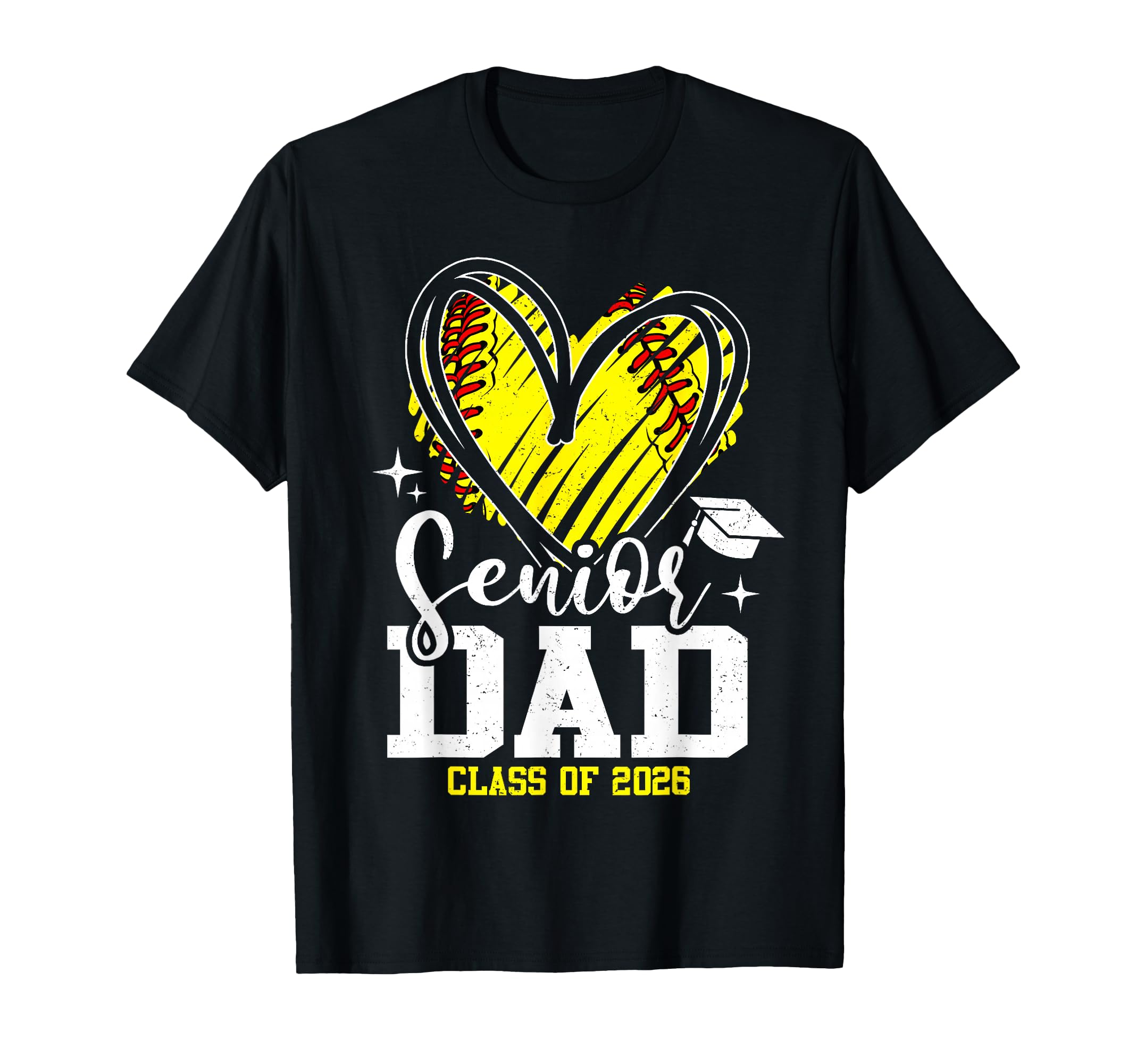 Senior Dad Class 2026 Softball T-Shirt - Novelty Apparel Men Women - T-Shirt, Sweatshirt, Hoodie