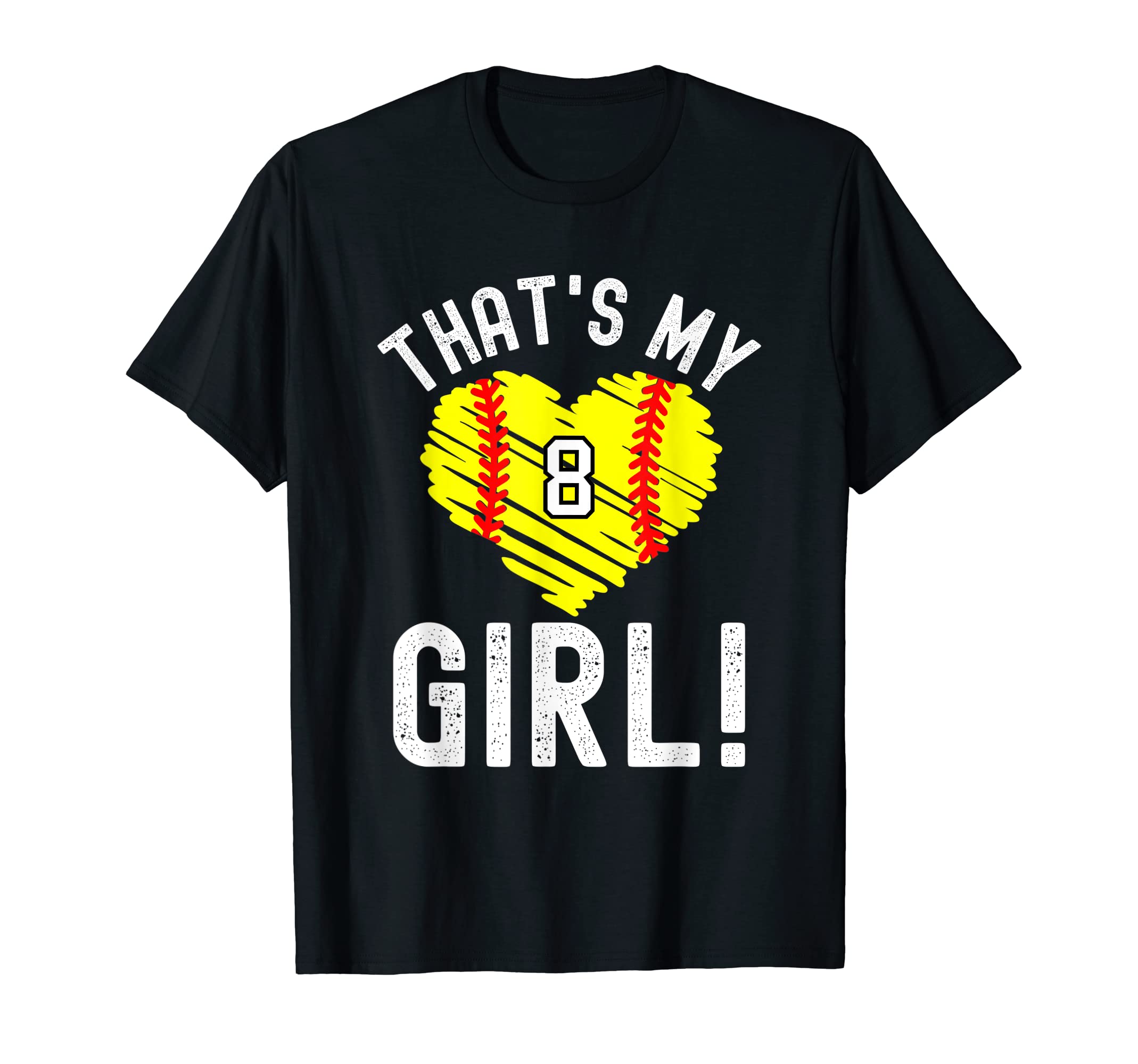 Thats My Number 8 Heart Softball Mom Dad T-Shirt - Trendy Graphic Men Women - T-Shirt, Sweatshirt, Hoodie