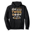 Funny Twins Mom Dad Pregnancy Announce Twin Hoodie - Unique Graphic Unisex - T-Shirt, Sweatshirt, Hoodie