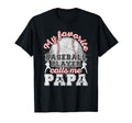 Baseball Papa Dad My Favorite Baseball T-Shirt - Fun Novelty Design Unisex - T-Shirt, Sweatshirt, Hoodie
