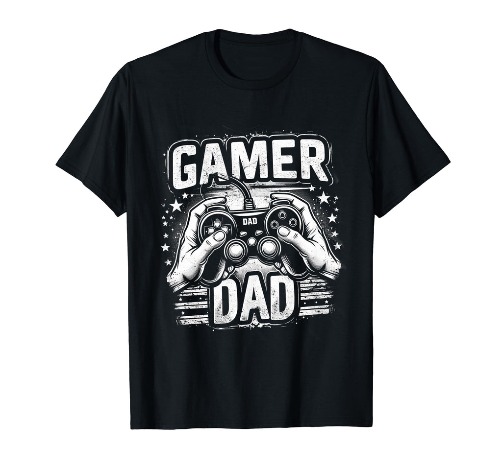 Gamer Dad Game Controller Gaming T-Shirt - Casual Everyday Wear Men Women - T-Shirt, Sweatshirt, Hoodie
