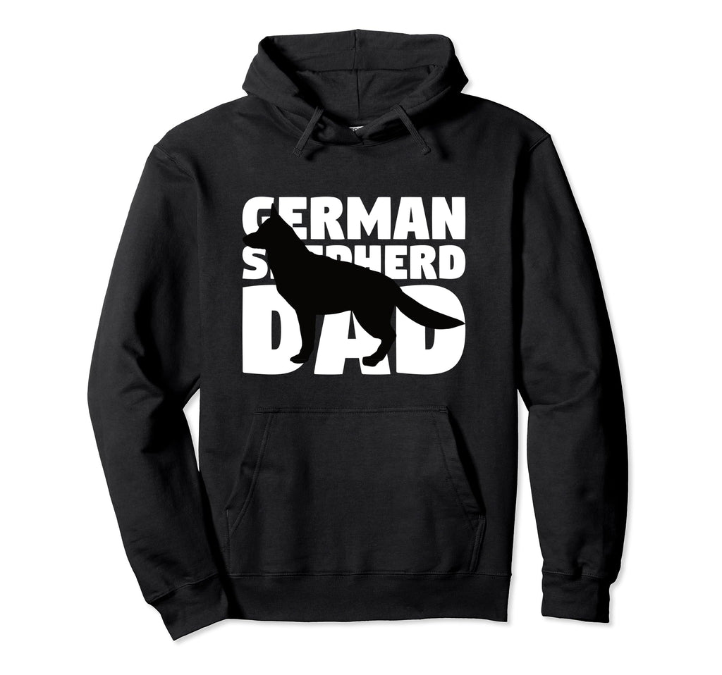 German Shepherd Dad Dog Father German Hoodie - Unique Graphic for Adults - T-Shirt, Sweatshirt, Hoodie