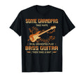 Some Grandpas Take Naps Real T-Shirt - Casual Everyday Wear for Adults - T-Shirt, Sweatshirt, Hoodie