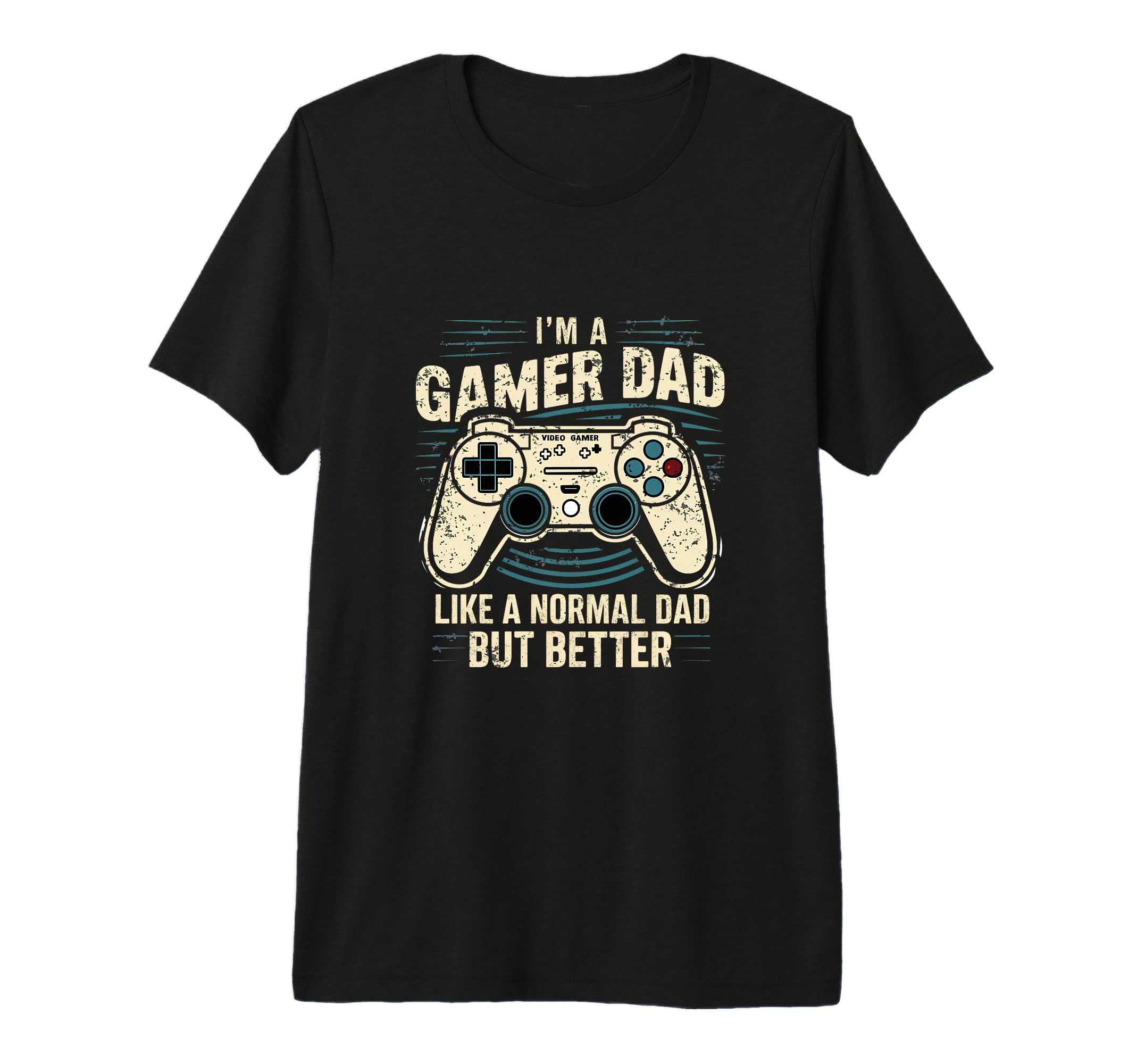 Mens Gamer Dad Like Normal Dad But T-Shirt - Unique Graphic Men Women - T-Shirt, Sweatshirt, Hoodie