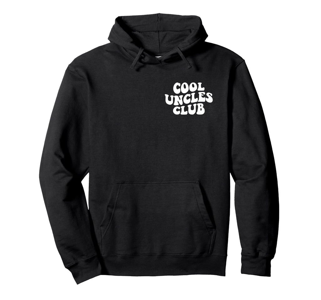 Uncles Club Best Uncle Ever Funny Hoodie - Minimalist Print Men Women - T-Shirt, Sweatshirt, Hoodie
