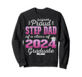 Super Proud Step Dad 2024 Graduate Sweatshirt - Unique Graphic for Adults - T-Shirt, Sweatshirt, Hoodie