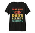 Mens Game Night Dads Already Winning T-Shirt - Minimalist Print Unisex - T-Shirt, Sweatshirt, Hoodie