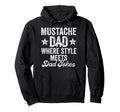 Fathers Day Dad Joke Mustache When Dad Hoodie - Custom Art Print Unisex - T-Shirt, Sweatshirt, Hoodie