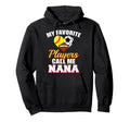 My Favorite Players Softball Soccer Hoodie - Streetwear Style for Adults - T-Shirt, Sweatshirt, Hoodie