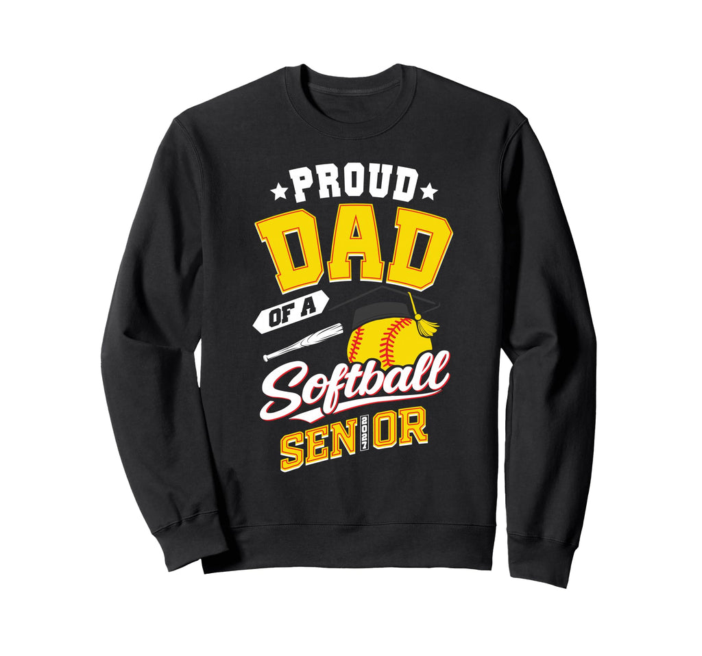 Proud Dad Softball Senior Class 2027 Sweatshirt - Unique Graphic Unisex - T-Shirt, Sweatshirt, Hoodie