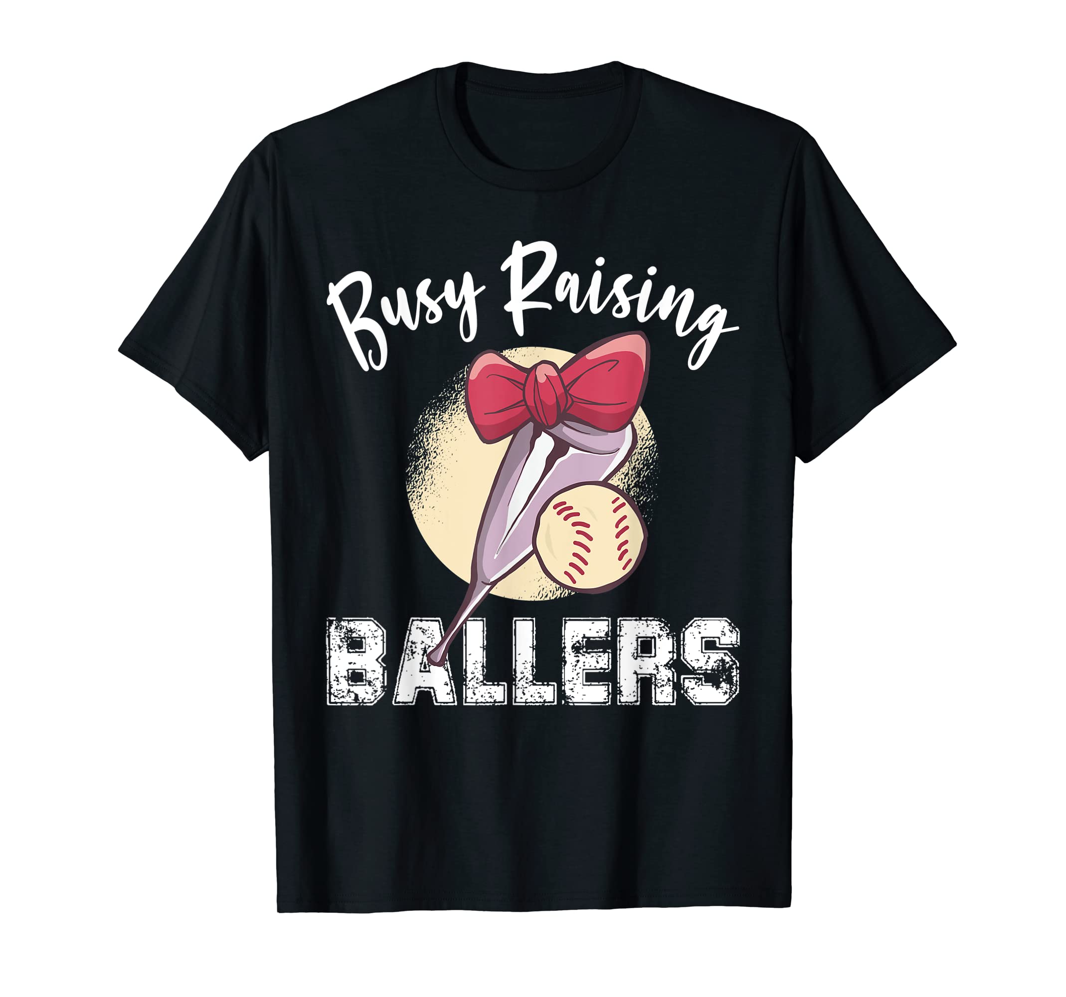Busy Raising Ballers Softball Mom T-Shirt - Graphic Print Unisex - T-Shirt, Sweatshirt, Hoodie