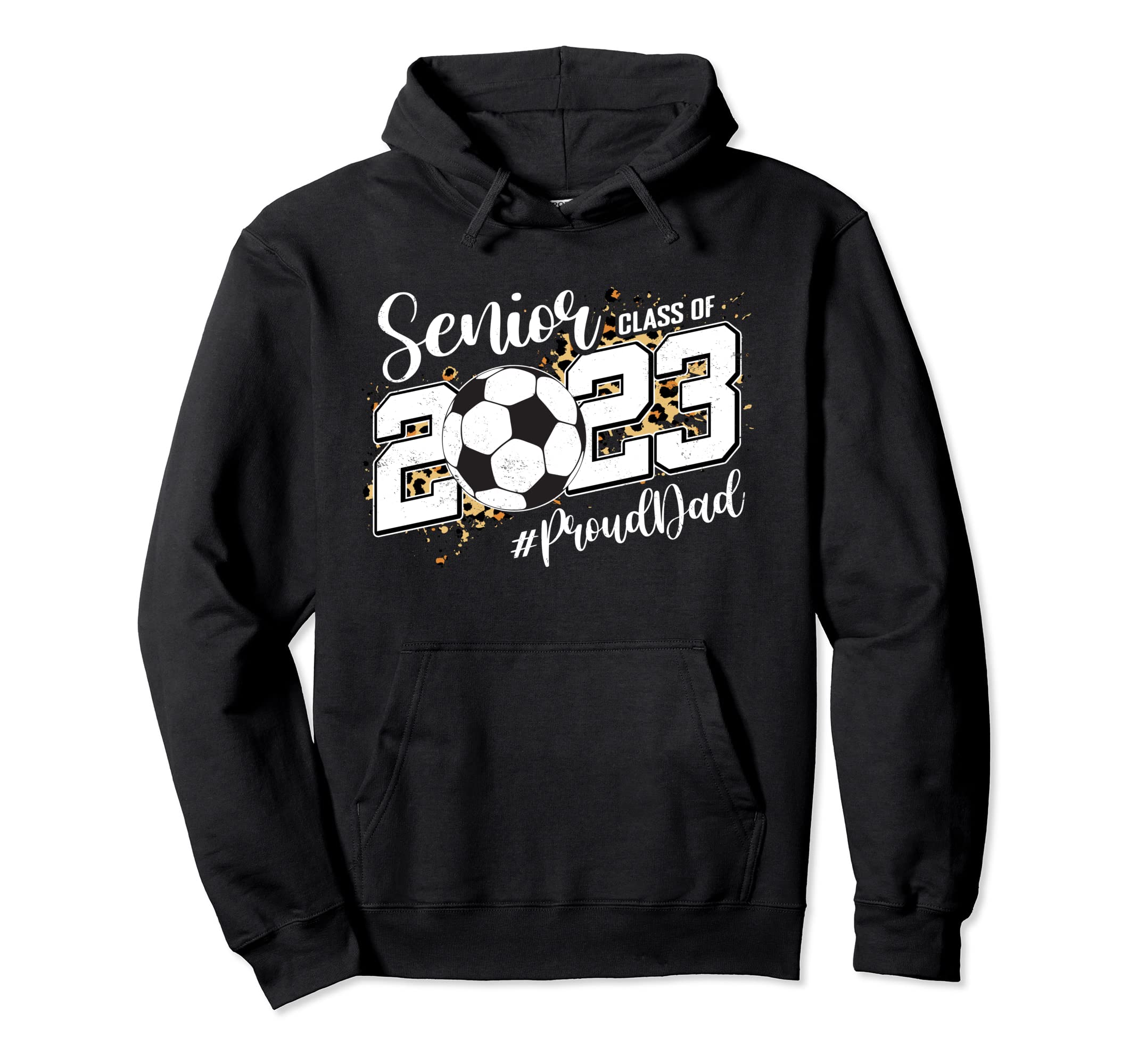Proud Dad 2023 Senior Graduate Hoodie - Aesthetic Graphic for Adults - T-Shirt, Sweatshirt, Hoodie