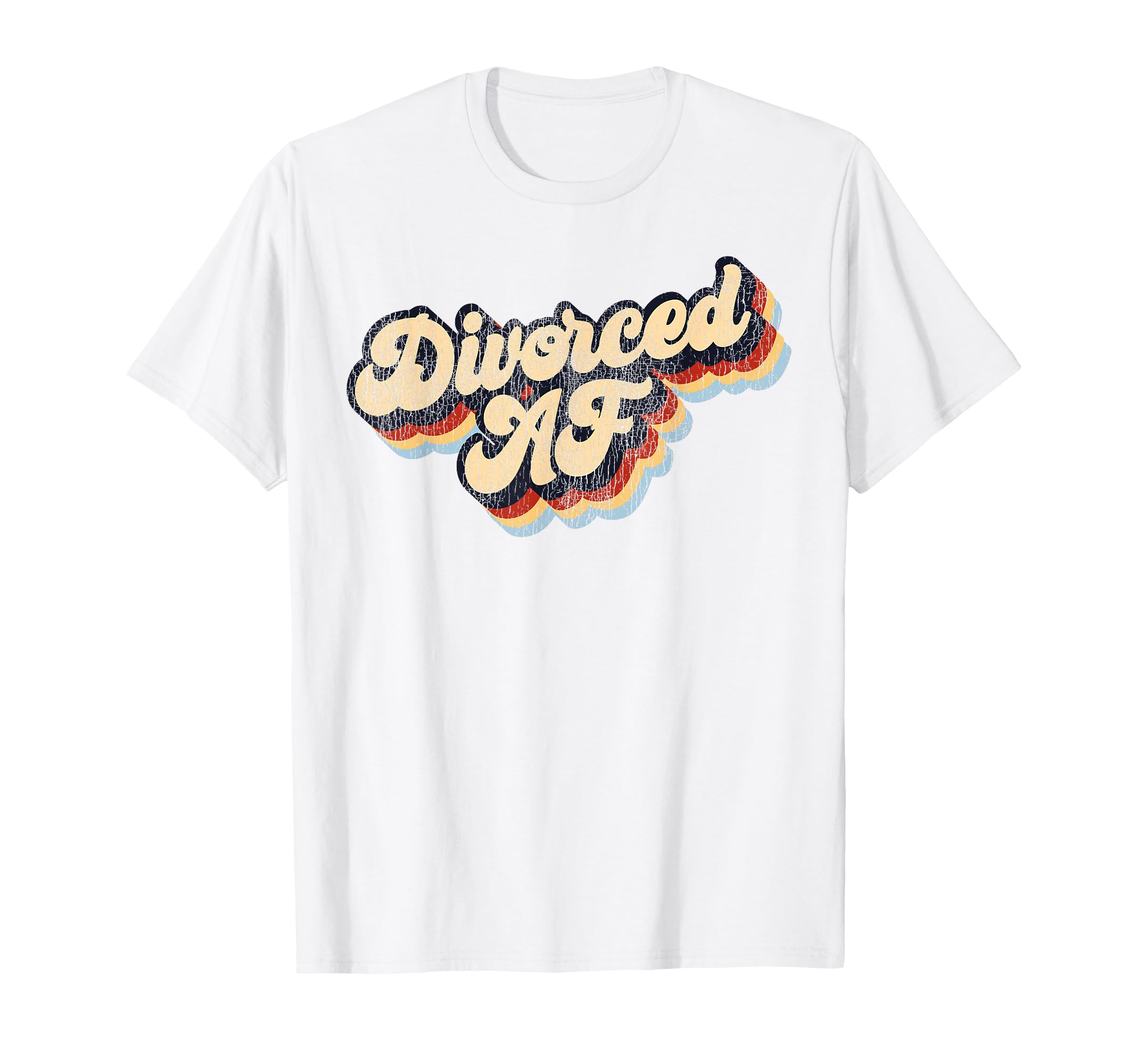 Happy Divorce Party Divorced Af T-Shirt - Casual Everyday Wear Men Women - T-Shirt, Sweatshirt, Hoodie