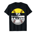 Tia Ballers Funny Softball Baseball Aunt T-Shirt - Aesthetic Graphic Unisex - T-Shirt, Sweatshirt, Hoodie