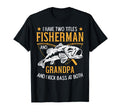 2 Title Fisherman Grandpa Kick Bass T-Shirt - Aesthetic Graphic Unisex - T-Shirt, Sweatshirt, Hoodie
