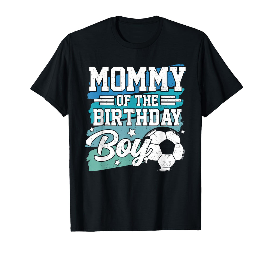 Mommy Birthday Soccer Family Matching T-Shirt - Trendy Graphic for Adults - T-Shirt, Sweatshirt, Hoodie