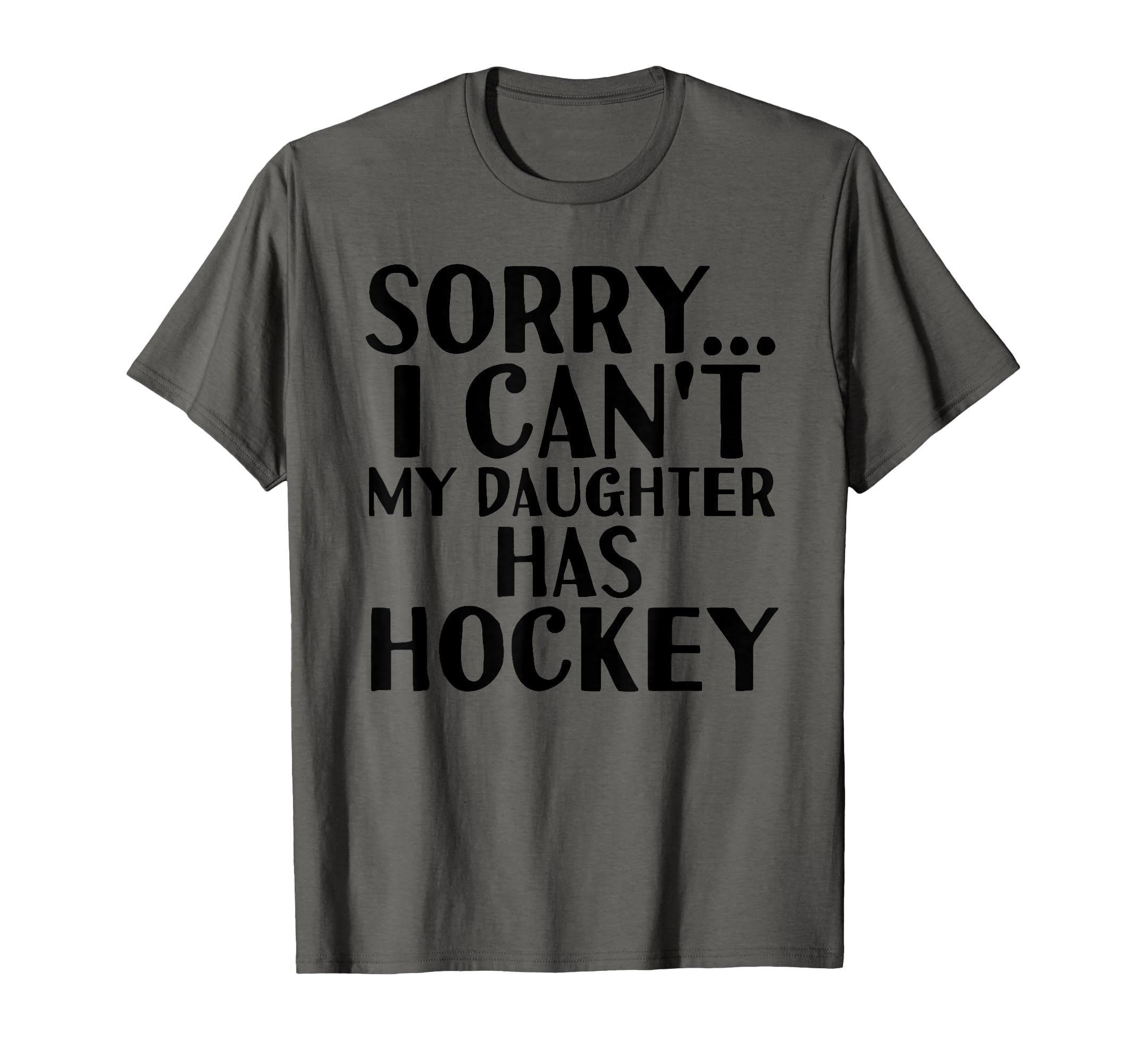 Dad Mom My Daughter Has Hockey T-Shirt - Custom Art Print Men Women - T-Shirt, Sweatshirt, Hoodie