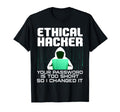 Funny Hacker Art Hacking Lover T-Shirt - Fun Novelty Design Men Women - T-Shirt, Sweatshirt, Hoodie