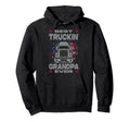 Truck Driver Funny Trucker Best Hoodie - Fun Novelty Design Men Women - T-Shirt, Sweatshirt, Hoodie