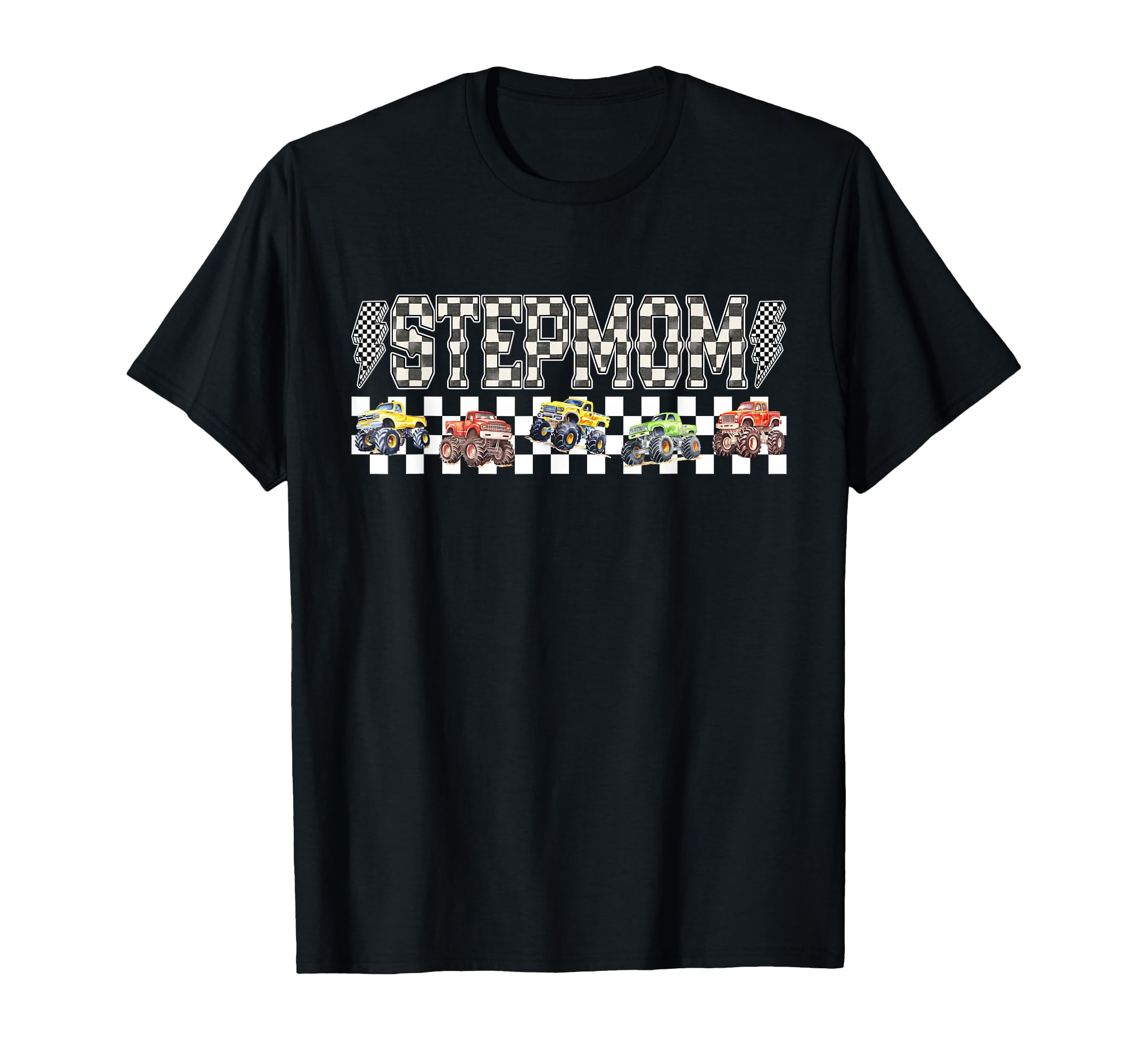 Stepmom Monster Truck Family T-Shirt - Casual Everyday Wear for Adults - T-Shirt, Sweatshirt, Hoodie