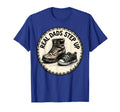 Real Dads Step Up Bonus Dad Father T-Shirt - Graphic Print Men Women - T-Shirt, Sweatshirt, Hoodie