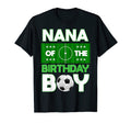 Nana Birthday Soccer B Day T-Shirt - Fun Novelty Design for Adults - T-Shirt, Sweatshirt, Hoodie